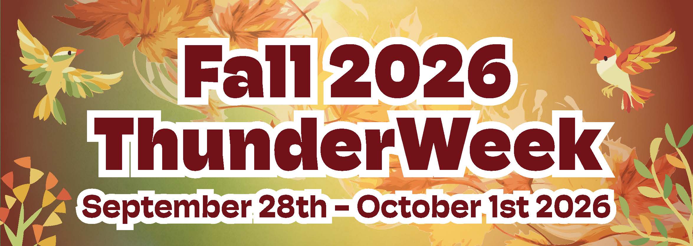 Banner for Fall 2026 ThunderWeek'